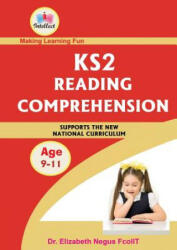 KS2 Reading Comprehension - DR. ELIZABETH NEGUS (ISBN: 9780995679610)