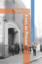 Eros in Prison - Ed Walker, Magnus Hirschfeld, Walker (ISBN: 9781799186526)