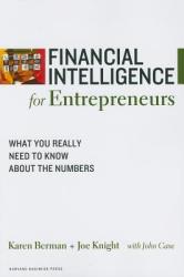 Financial Intelligence for Entrepreneurs - Karen Berman (2010)