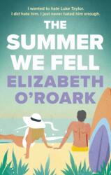 The Summer We Fell: A deeply emotional romance full of angst and forbidden love (ISBN: 9780349440682)