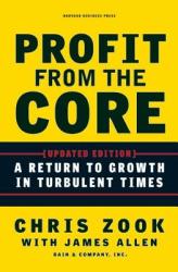 Profit from the Core - Chris Zook (2002)