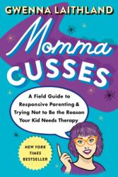 Momma Cusses (ISBN: 9781250882660)