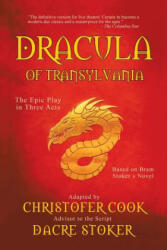 Dracula of Transylvania - Christofer Cook, Dacre Stoker (ISBN: 9781491808788)