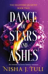 Dance of Stars and Ashes - Nisha J. Tuli (ISBN: 9781835251942)