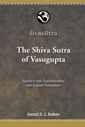 The Shiva Sutra of Vasugupta (ISBN: 9789078623144)