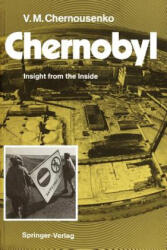 Chernobyl - Vladimir M. Chernousenko (ISBN: 9783642764554)