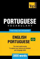 Portuguese vocabulary for English speakers - English-Portuguese - 3000 words - Andrey Taranov (ISBN: 9781787674516)