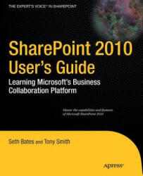 SharePoint 2010 User's Guide - Seth Bates (2005)