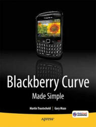 BlackBerry Curve Made Simple - M Trautschold (2006)
