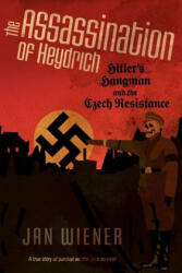Assassination of Heydrich - Jan G Wiener (ISBN: 9781617203725)