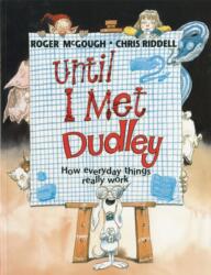 Until I Met Dudley (2011)