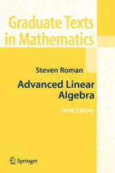 Advanced Linear Algebra - Steven Roman (ISBN: 9781441924988)