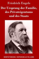 Originea familiei, a proprietății private și a statului (ISBN: 9783743712041)