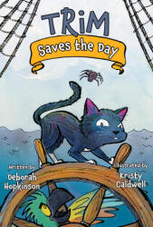 Trim Saves the Day - Kristy Caldwell (ISBN: 9781682632932)