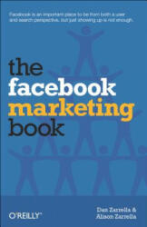 The Facebook Marketing Book (ISBN: 9781449388485)