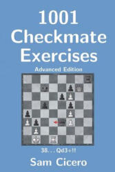 1001 Checkmate Exercises - Sam Cicero (ISBN: 9781717887399)