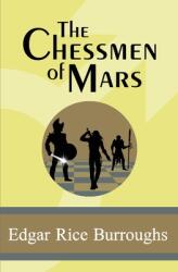 The Chessmen of Mars (ISBN: 9781949982879)