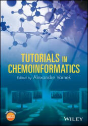 Tutorials in Chemoinformatics - Alexandre Varnek (ISBN: 9781119137962)