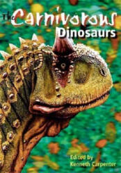 Carnivorous Dinosaurs - Kenneth Carpenter (ISBN: 9780253345394)