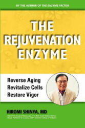 Rejuvenation Enzyme - Shinya Hiromi (2012)