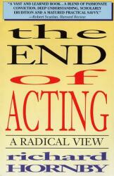 The End of Acting: A Radical View (2005)