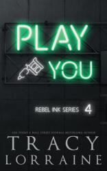 Play You - Tracy Lorraine (ISBN: 9781914950742)