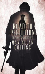 Road to Perdition (ISBN: 9781954841796)