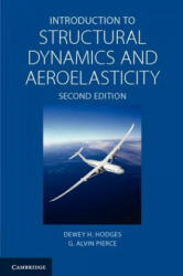 Introduction to Structural Dynamics and Aeroelasticity - Dewey H Hodges (2011)