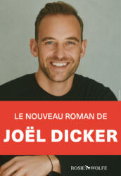 Un animal sauvage - Nouveauté Joël Dicker 2024 - Joël Dicker (2024)