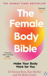 Female Body Bible - Emma Ross, Baz Moffat, Bella Smith (2024)
