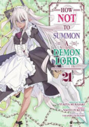 How NOT to Summon a Demon Lord - Band 21 - Naoto Fukuda, EtsukoWeitschies Tabuchi (2024)