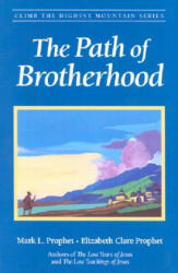 Path of Brotherhood - Elizabeth Clare Prophet (2003)