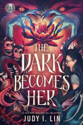 Rick Riordan Presents: The Dark Becomes Her - Lin, Judy I. (ISBN: 9781368099097)