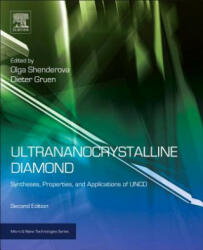 Ultrananocrystalline Diamond - Olga A. Shenderova, Dieter M. Gruen (ISBN: 9781437734652)