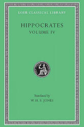 Nature of Man. Regimen in Health. Humours. Aphorisms. Regimen 1-3. Dreams. Heracleitus: On the Universe - Heraclitus. On the Universe, Hippocrates (ISBN: 9780674991668)