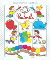 Descopar lumea. Culorile (ISBN: 9786060734987)