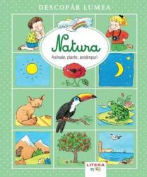 Descopar lumea. Natura (ISBN: 9786060734970)