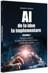 AI - de la idee la implementare (ISBN: 9786062618513)