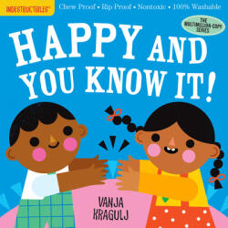 Indestructibles: Happy and You Know It! - Amy Pixton (2021)