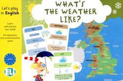 What's the Weather Like - Let's Play in English (ISBN: 9788853640185)