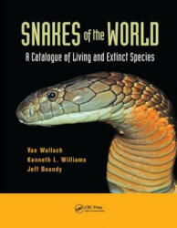 Snakes of the World - Van Wallach, Kenneth L. Williams, Jeff Boundy (ISBN: 9781138034006)