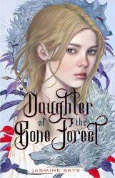 Daughter of the Bone Forest (ISBN: 9781250872456)