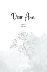 Dear Ana - I I E (ISBN: 9781738008308)