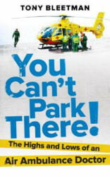 You Can't Park There! - Tony Bleetman (ISBN: 9780091947262)