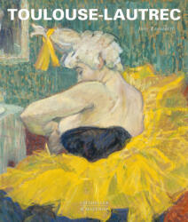 Toulouse Lautrec - Anne Roquebert (ISBN: 9782850887987)