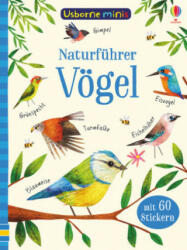 Naturführer: Vögel - Kirsteen Robson, Sam Smith, Stephanie Fizer Coleman (2020)