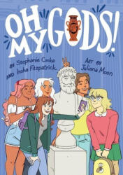 Oh My Gods! - Insha Fitzpatrick, Juliana Moon (2021)