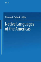 Native Languages of the Americas - Thomas Sebeok (2013)