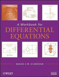 Workbook for Differential Equations - Bernd S. W. Schroder (2010)
