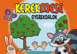 Kerekmese: Gyerekdalok (2024)